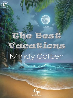cover image of The Best Vacations